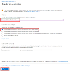 Képernyőkép arról, hogyan töltheti ki az Alkalmazás regisztrálása lapot úgy, hogy megad egy nevet az alkalmazásnak, és megadja a támogatott fióktípusokat fiókként csak ebben a szervezeti címtárban.