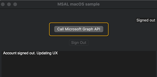 Képernyőkép a macOS-hez készült MSAL-példaalkalmazásról a Microsoft Graph API meghívása gombbal.