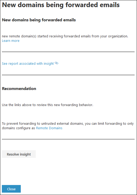 Details flyout that appears after clicking View details in the New domains being forwarded email insight.