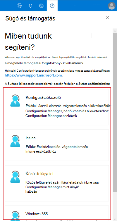 Képernyőkép az előfizetésében elérhető súgó- és támogatási szolgáltatásokról a Microsoft Intune Felügyeleti központban.