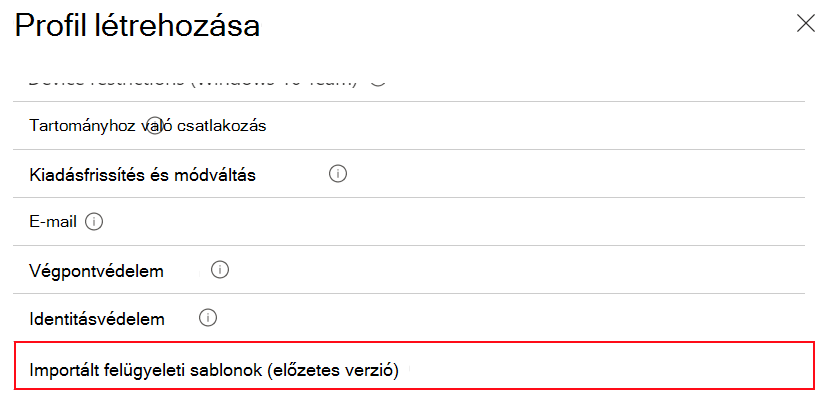 Képernyőkép az importált felügyeleti sablonok kiválasztásáról eszközkonfigurációs profil létrehozásához az Microsoft Intune Felügyeleti központ importált ADMX-beállításaival.