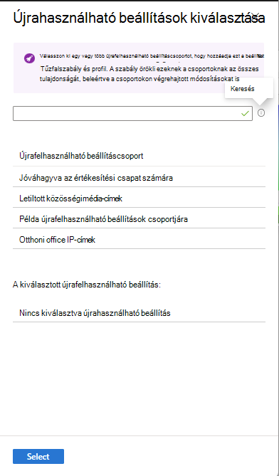 Screenshot that shows the Select Reusable settings pane.