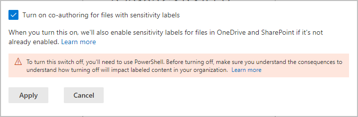 Option to turn on co-authoring for files with sensitivity labels.