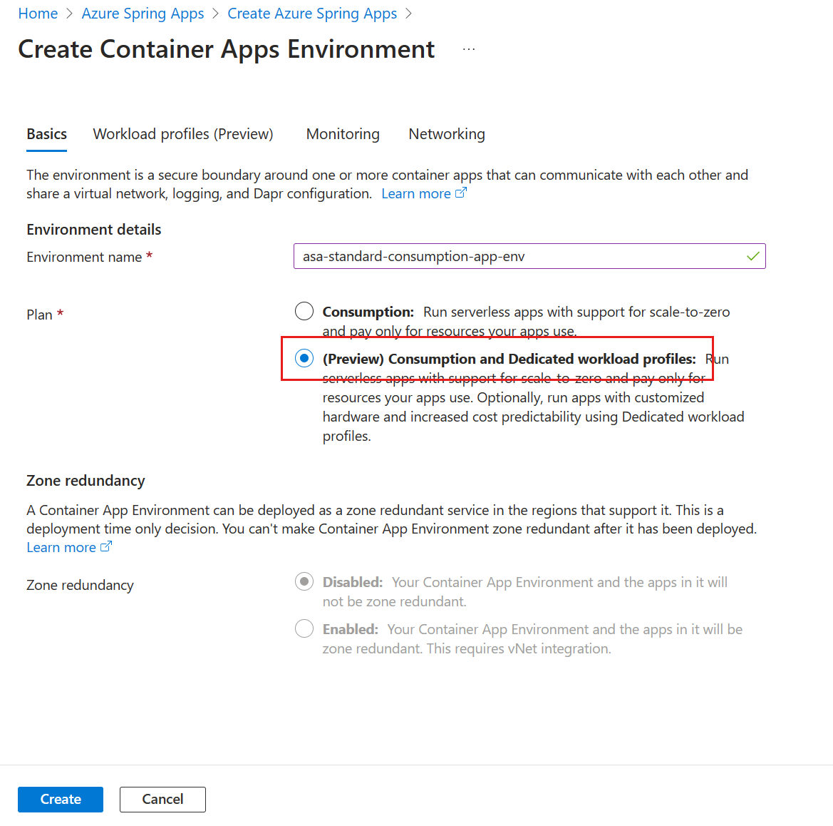 Cuplikan layar portal Azure yang memperlihatkan halaman buat lingkungan Aplikasi Kontainer dengan profil beban kerja Konsumsi dan Khusus dipilih.
