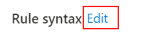 Screenshot that shows how to select rule syntax editor to use the rule builder in Microsoft Intune.