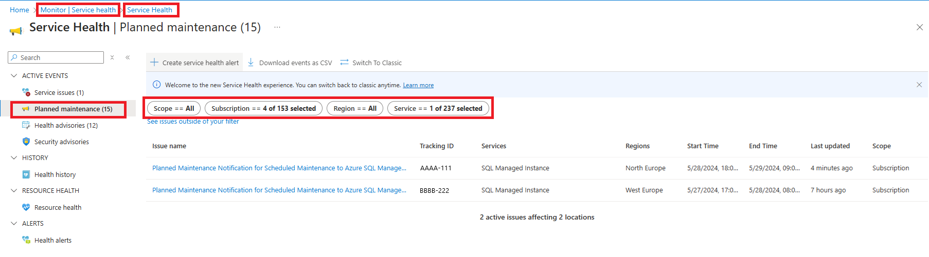Cuplikan layar halaman Azure Monitor Service Health tempat Anda dapat mencantumkan semua peristiwa pemeliharaan.