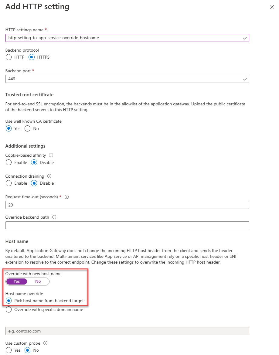 Mengonfigurasi Pengaturan H T T P untuk menggunakan domain default ke backend App Service dengan mengatur Pilih nama host dari target backend