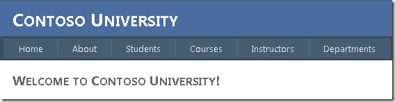 Cuplikan layar beranda Contoso University, yang menampilkan tautan ke halaman Beranda, Tentang, Siswa, Kursus, Instruktur, dan Departemen.