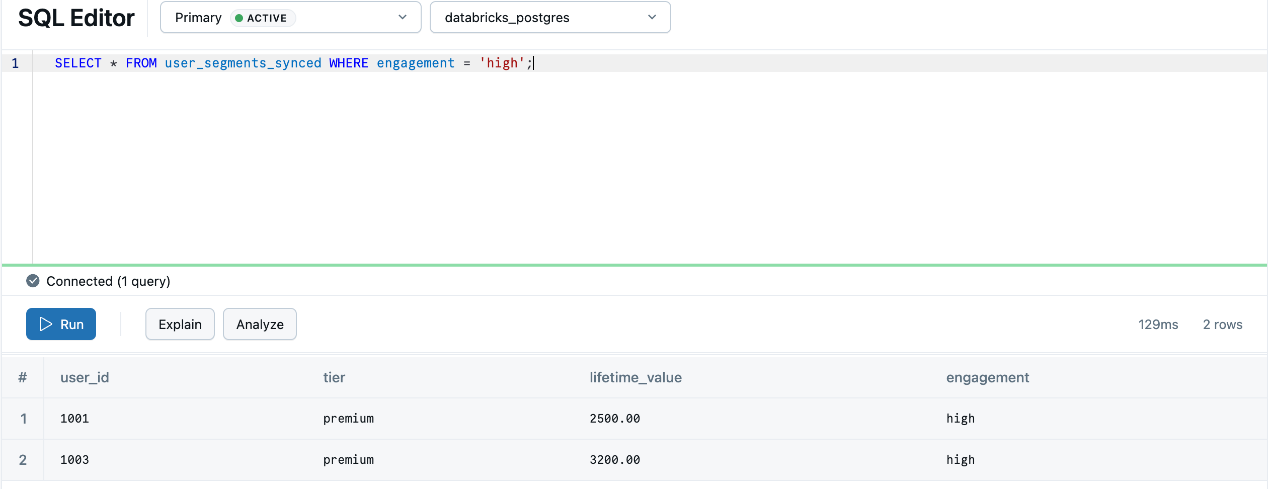 Kueri segmen pengguna yang telah disinkronisasi dalam Editor Lakebase SQL
