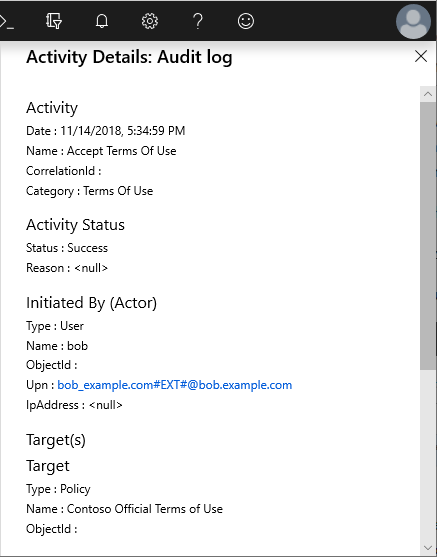 Cuplikan layar memperlihatkan detail aktivitas untuk log yang memperlihatkan aktivitas, status aktivitas, dimulai oleh, kebijakan target.