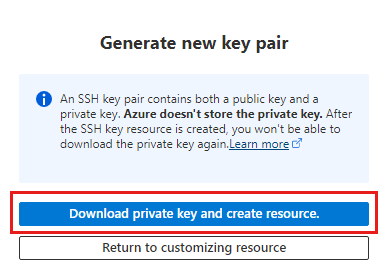 Cuplikan layar untuk menghasilkan pasangan kunci SSH baru, dan pilih unduh kunci privat dan buat sumber daya.