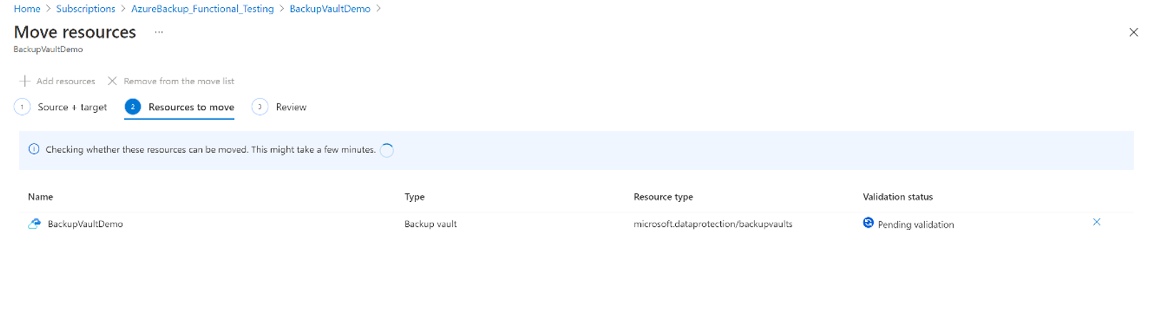 Tangkapan layar menunjukkan status validasi Cadangan vault yang akan dipindahkan ke langganan Azure lain.