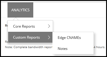 CDN management portal - Custom reports menu