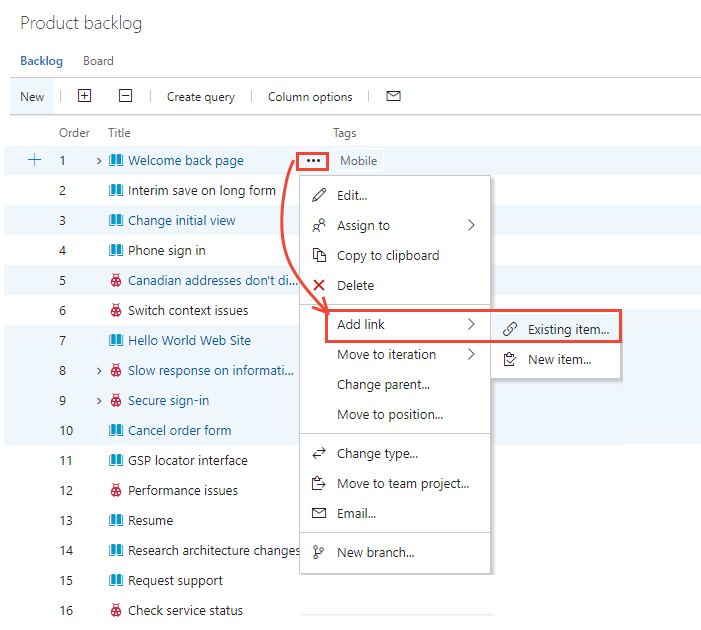 Cuplikan layar menu konteks backlog, Item multi-pilih di backlog, buka menu konteks, pilih Tambahkan tautan ke item kerja yang sudah ada.