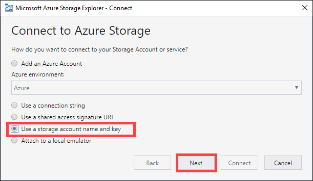 Cuplikan layar memperlihatkan kotak dialog Sambungkan ke Azure Storage dengan Gunakan nama  akun penyimpanan dan kunci yang dipilih.