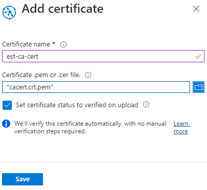 Cuplikan layar yang menambahkan sertifikat CA ke Device Provisioning Service menggunakan portal Azure.