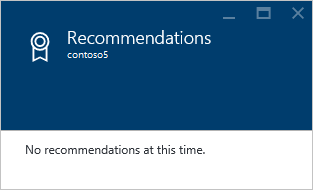 Cuplikan layar yang menunjukkan di mana rekomendasi Azure Advisor ditampilkan tetapi tidak ada yang saat ini.