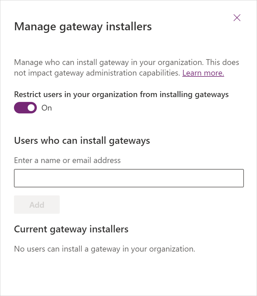 Cuplikan layar halaman Kelola penginstal gateway dengan Batasi pengguna di organisasi Anda agar tidak mengaktifkan sakelar gateway.] (media/manage-security-roles/restrict-users.png)