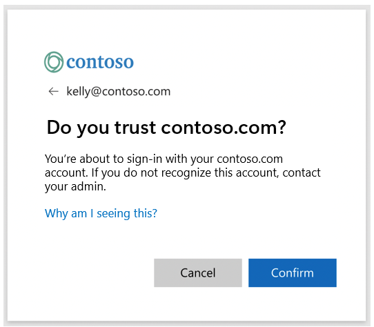 Cuplikan layar dialog konfirmasi domain yang mencantumkan pengidentifikasi masuk '<kelly@contoso.com>' dengan domain penyewa 'contoso.com'.