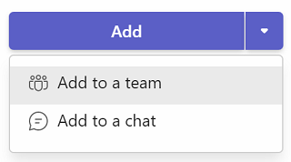 Tambahkan aplikasi ke Teams, tim, atau obrolan.