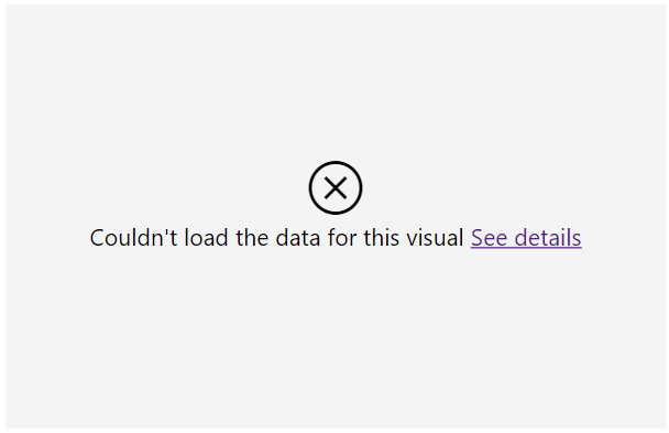 Cuplikan layar visual dengan validasi dinonaktifkan gagal dimuat karena bidang tidak terkait secara hierarkis. Pesan kesalahan mengatakan 'tidak dapat memuat data untuk visual ini'.