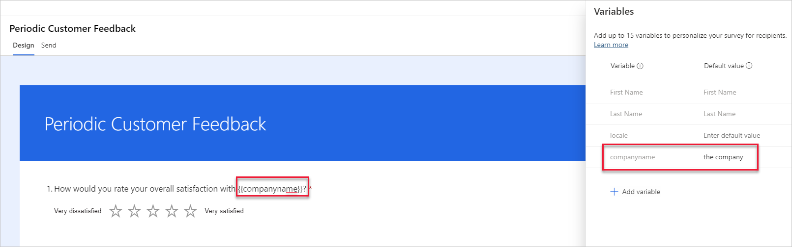 Periodic Customer Feedback uses a companyname variable in a question.