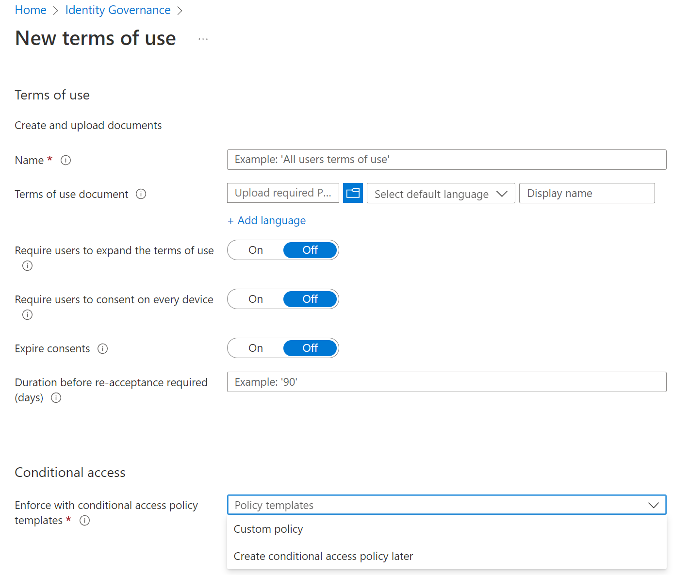 Cuplikan layar dialog Tata Kelola Identitas untuk membuat Ketentuan Penggunaan baru untuk solusi cloud Anda.