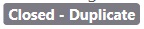 Ditutup - Status duplikat untuk pelaporan masalah pada
