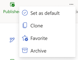 Screenshot that shows the Actions contextual menu, including default, Clone, Favorite, Archive, and Delete