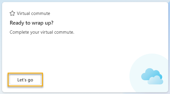 Screenshot that shows the Home page with virtual commute card.