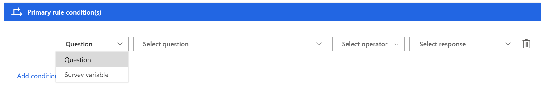 Select Question or Survey variable Select Question or Survey variable.