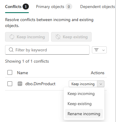 Screenshot of the Keep incoming, Keep existing, and Rename incoming actions for an object.