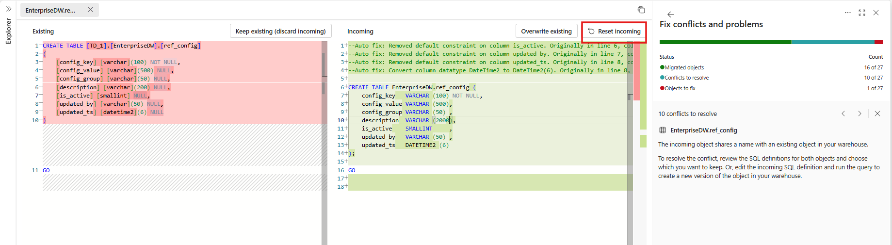 Screenshot of Reset incoming above an edited incoming SQL definition.