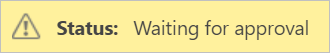 Screenshot that shows when approval is pending.