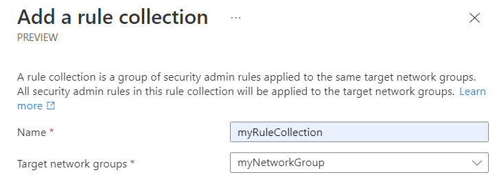 Screenshot del nome della raccolta regole e dei gruppi di rete di destinazione.