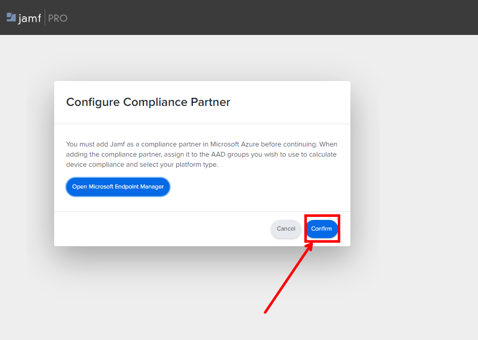 Immagine del pulsante Jamf Configure Compliance Partner Confirm .
