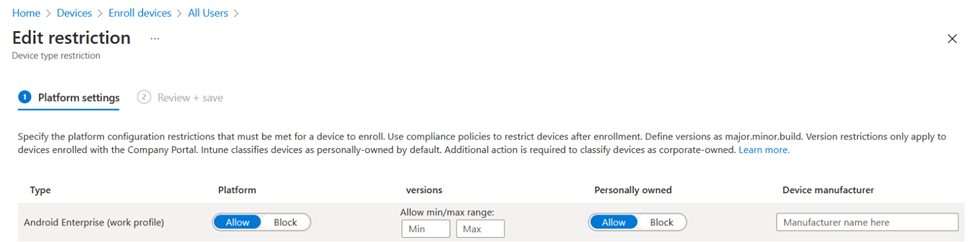 Screenshot che mostra i criteri di restrizioni di registrazione per i dispositivi Android nell'interfaccia di amministrazione Microsoft Intune.