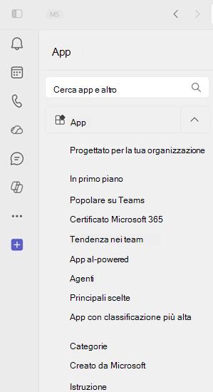 Screenshot che mostra tutti i luoghi in cui gli utenti possono esplorare le app in Microsoft Teams.