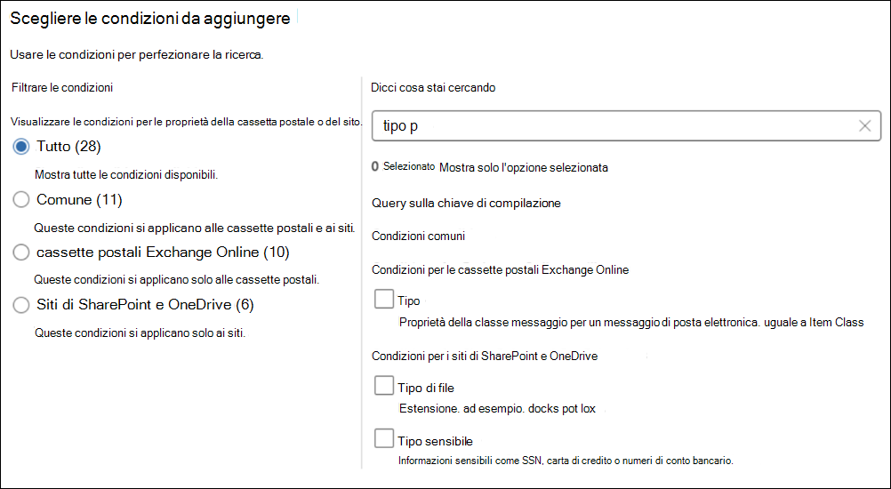 Pagina in cui scegliere le condizioni da aggiungere a una ricerca.