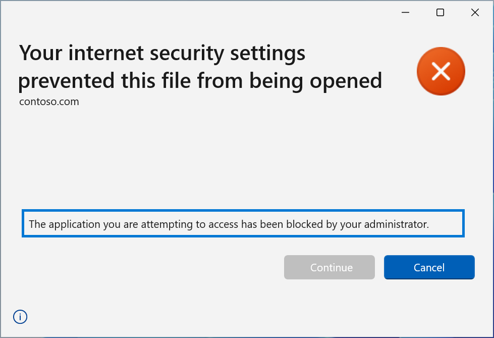 Screenshot di un errore dell'area di sicurezza URL. Il titolo della finestra di dialogo indica che le impostazioni di sicurezza Internet hanno impedito l'apertura di questo file. Il testo di spiegazione sottostante indica che l'applicazione a cui si sta tentando di accedere è stata bloccata dall'amministratore.