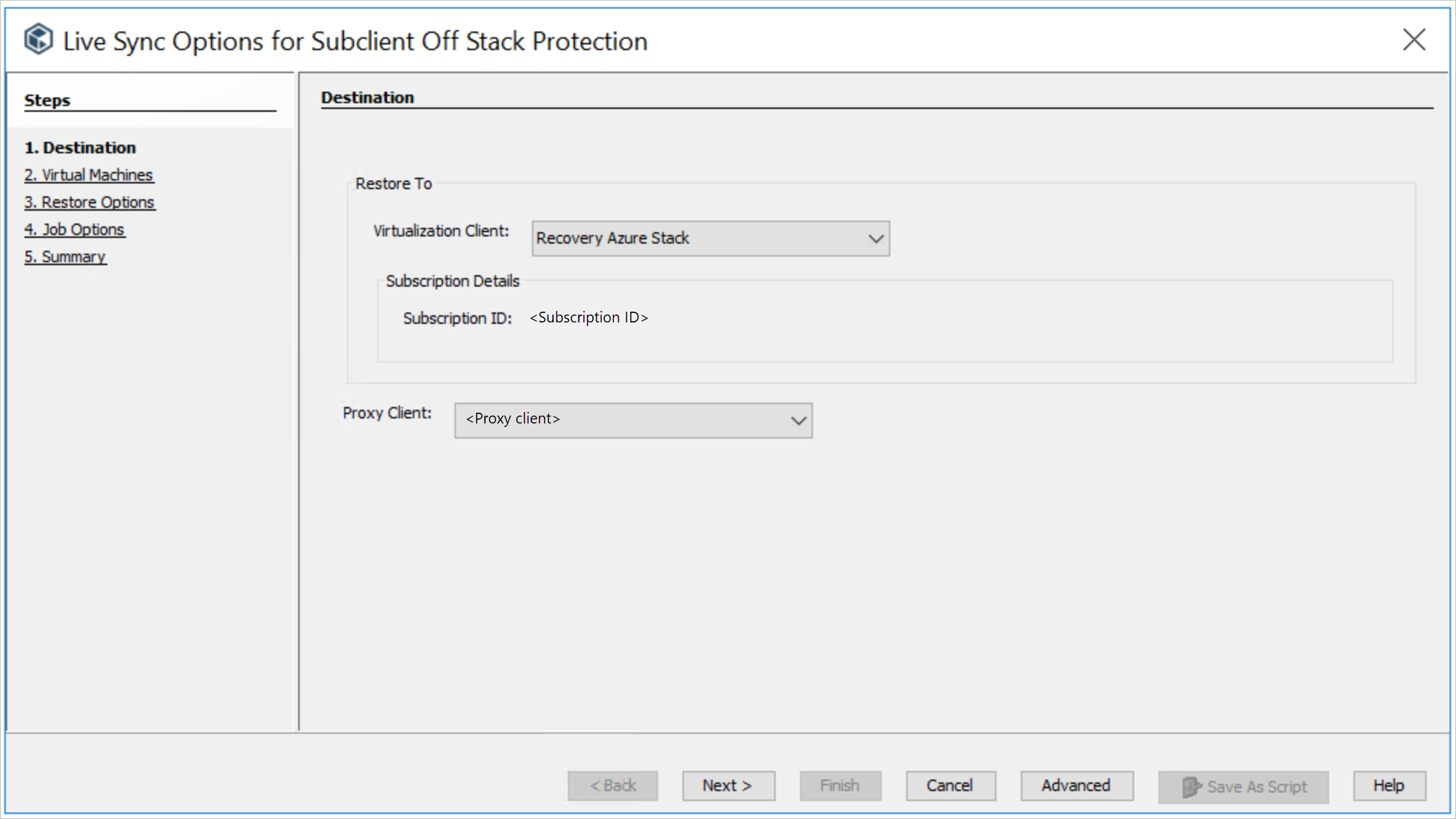 Il passaggio Destinazione della procedura guidata Live Sync Options for Subclient Off Stack Protection include caselle di riepilogo per specificare Virtualization Client e Proxy Client.