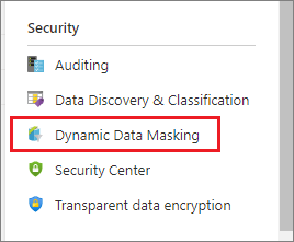 Screenshot che mostra la sezione Sicurezza con Dynamic Data Masking evidenziato.