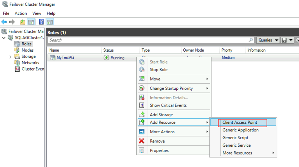 Screenshot di Gestione cluster di failover che mostra la selezione del comando Punto di accesso client nel menu di scelta rapida per il gruppo di disponibilità.