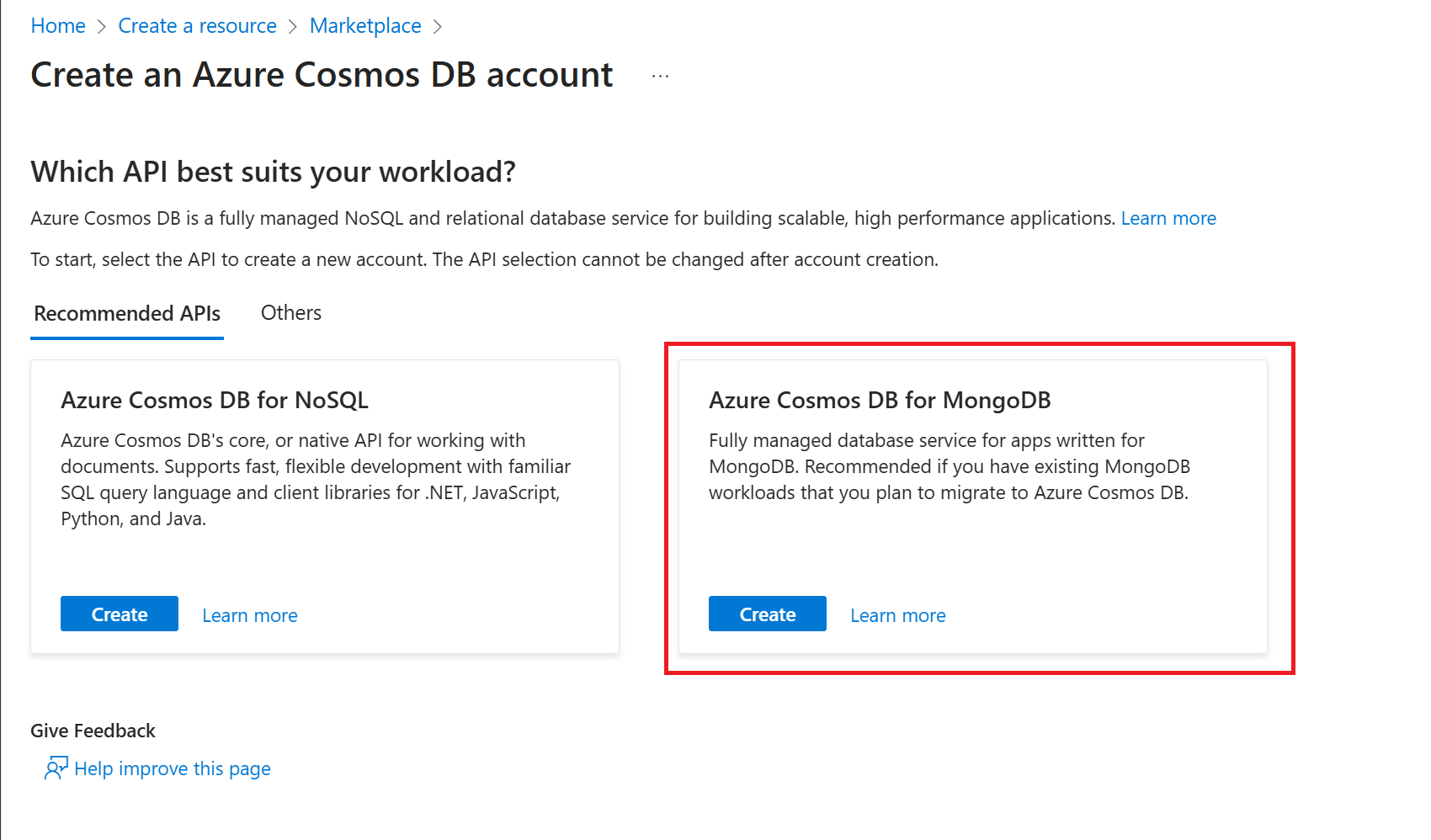 Screenshot della pagina dell'opzione seleziona API per Azure Cosmos DB.