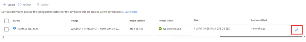 Screenshot dell'elenco delle definizioni delle caselle di sviluppo esistenti e del pulsante di modifica (matita).