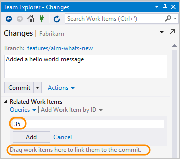 Screenshot dell'opzione Aggiungi ID elemento di lavoro o trascinare gli elementi prima di eseguire il commit delle modifiche.
