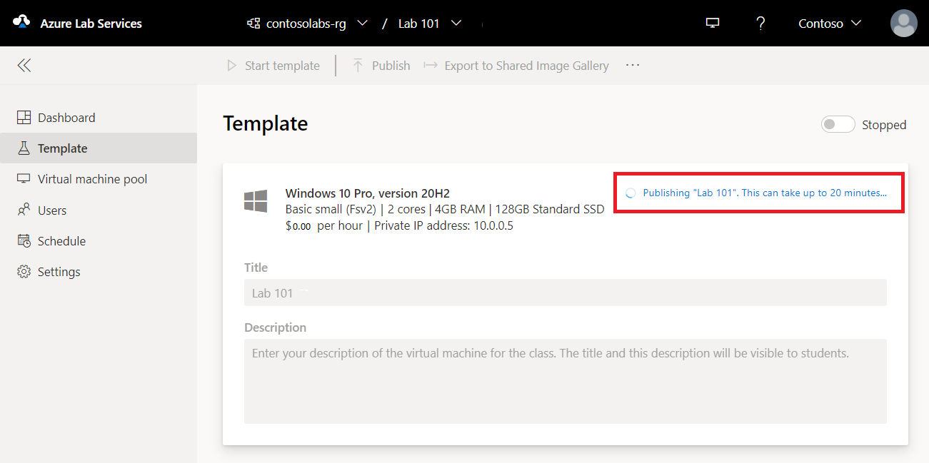 Screenshot of Azure Lab Services template page. The publishing in progress message is highlighted.