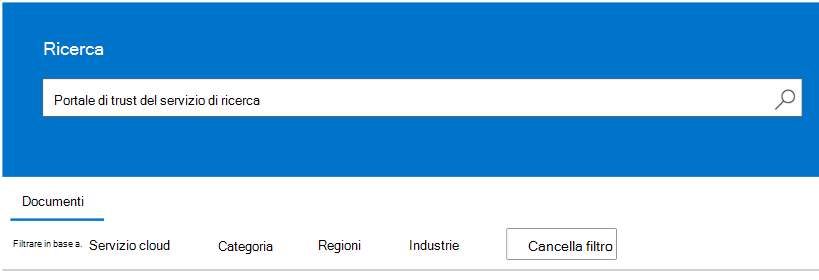 Cercare documenti e filtrare i risultati.