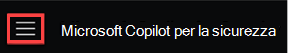 Screenshot che mostra il menu principale di Copilot per la sicurezza con l'icona hamburger.