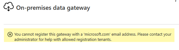 Screenshot of the error shown when using a tenant not in the registry to register the gateway.